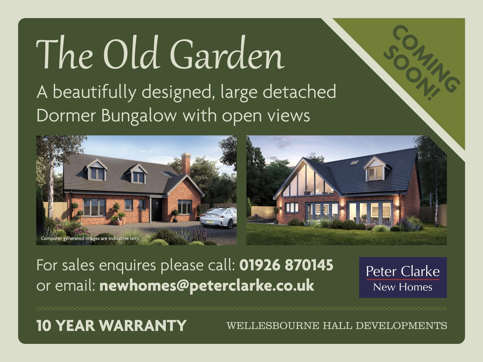 The Old Garden coming soon vinyl banner: a large detached dormer bungalow with open views, two house renders, Peter Clarke New Homes contact